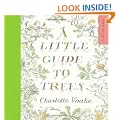 A Little Guide to Trees (Eden Project)