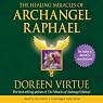The Healing Miracles of Archangel Raphael
