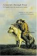 A Journey through Texas: Or a Saddle-Trip on the Southwestern Frontier