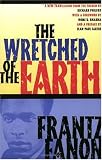 The Wretched of the Earth The Wretched of the Earth
