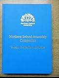 Northern Ireland Assembly companion : rulings, convention and practice
