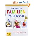 Das gro�e Familienkochbuch (GU Familienk�che)