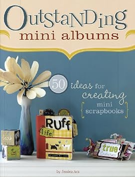 F&W Publications Memory Makers Books: Outstanding Mini Albums