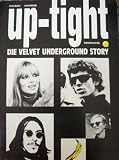 Produkt-Bild: Up-Tight. Die Velvet Underground Story