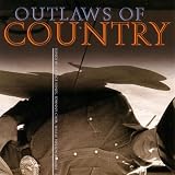 Outlaws of Country