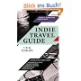 Indie Travel Guide: UK & Europa