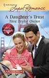 A Daughter's Trust (Harlequin Superromance)