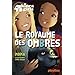 Kinra Girls - T8: Le Royaume des Ombres