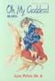 Oh My Goddess! Volume 4: Love Potion No. 9 (Oh My Goddess! (Numbered))