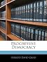 Progressive Democracy