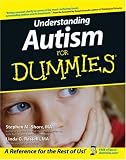 Understanding Autism For Dummies (For Dummies (Health & Fitness))