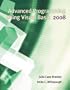 Advanced Programming Using Visual Basic 2008