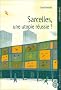 Sarcelles, une utopie r�ussie ?