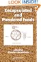 Encapsulated and Powdered Foods (Food Science and Technology)