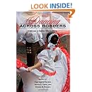 Dancing across Borders: Danzas y Bailes Mexicanos