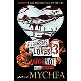 he loves me he loves you not pt 3