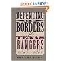 Defending the Borders: The Texas Rangers, 1848-1861