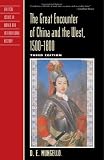 Image of The Great Encounter of China and the West, 1500-1800, Third Edition (Critical Issues in History)