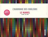 Revue Editions Pyramid  / L'harmonie des couleurs : Le manuel