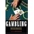 Gambling: Who Wins? Who Loses? (Contemporary Issues (Prometheus))