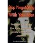 Stop Negotiating with Your Teen: Strategies for Pa&hellip by Janet Sasson Edgette