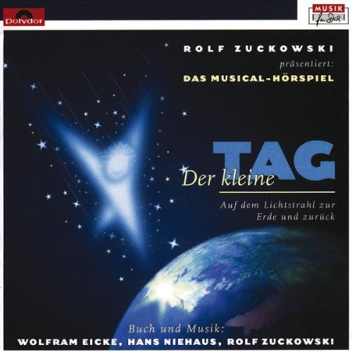 Produkt-Bild: Der Kleine Tag - Musical Hoerspiel