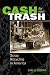Cash For Your Trash: Scrap Recycling in America