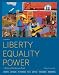 Liberty, Equality, Power, Volume 2: Since 1863: A History of the American People