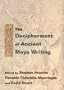 The Decipherment of Ancient Maya Writing