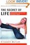The Secret of Life: Commonsense Advice for the Uncommon Woman