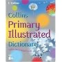 Collins Primary Illustrated Dictionary (Collin's Children's Dictionaries)