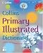 Collins Primary Illustrated Dictionary (Collins Primary Dictionaries)