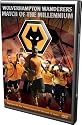 Wolverhampton Wanderers: Match of the Millennium [DVD]