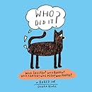 Who Did It?: Boxed set containing Who Sneezed? Who Burped? Who Farted? Who Peed? Who Pooped?