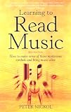 Learning to read music : how to make sense of those mysterious symbols and bring music alive