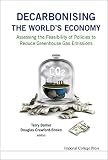 Decarbonising the world's economy : assessing the feasibility of policies to reduce greenhouse gas emissions