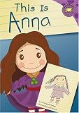 This Is Anna (Read-It! Readers) (Read-It! Readers)