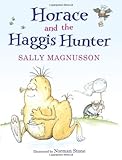 Horace and the Haggis hunter