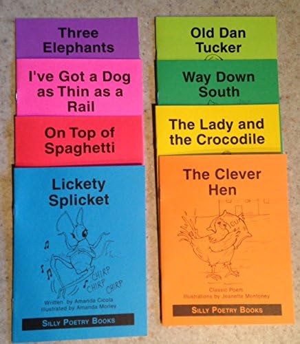 Keep Books Set of 8--Silly Poetry Books--Lickety Splicket, The Clever Hen, Way Down South, The Lady and the Crocodile, Old Dan Tucker, On Top of Spaghetti and Three Elephants--Ohio State University