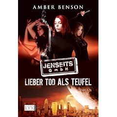 Jenseits GmbH 1: Lieber Tod als Teufel