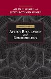 Reader`s Guide to Affect Regulation and Neurobiology