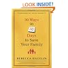 30 Ways in 30 Days to Save Your Family