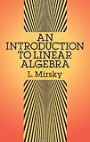 An Introduction to Linear Algebra (Dover Books on Mathematics)
