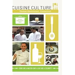 Cuisine Culture Thomas Henkelmann Connecticut USA