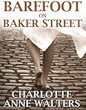 Barefoot on Baker Street (Novel of Sherlock Holmes)-