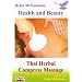 Thai Herbal Compress Massage [DVD] [2007]