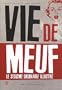 Vie de meuf : Le sexisme ordinaire illustr�