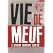 Vie de meuf : Le sexisme ordinaire illustr�