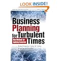 Business Planning for Turbulent Times: New Methods for Applying Scenarios (Science in Society Series)
