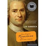 Jean-Jacques Rousseau: Restless Genius